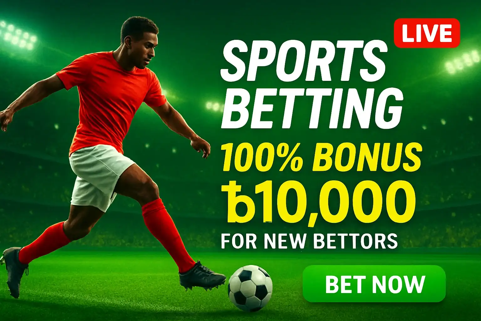 Sports betting banner with footballer, stadium, bonus offer, and Bet Now button
